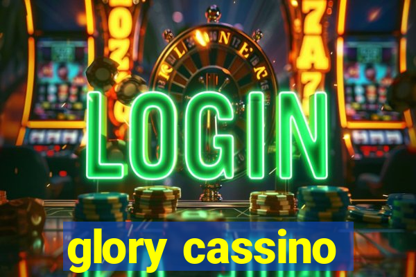 glory cassino